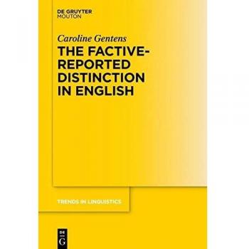 The Factive-Reported Distinction in English