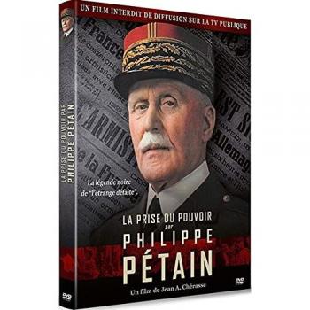Philippe Pétain : La Prise du Pouvoir