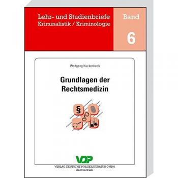 Grundlagen der Rechtsmedizin (Lehr