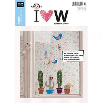 Home Decoration No. 59 I Love Window Color: 99 Window Color Malvorlagen Und Viele Ideen, Die Richtig Viel Spaß Machen!