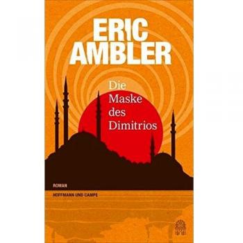 Eric Ambler Die Maske Des Dimitrios