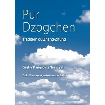 Pur Dzogchen: Zhang Zhung Tradition