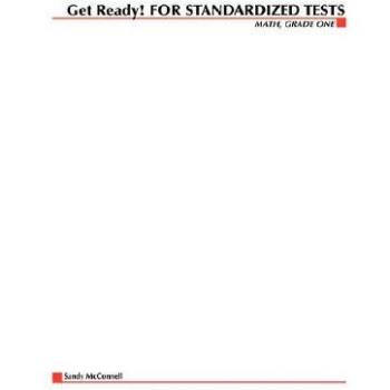 Get Ready for Standardized Tests Math Grade 1 by Sandy McConnell