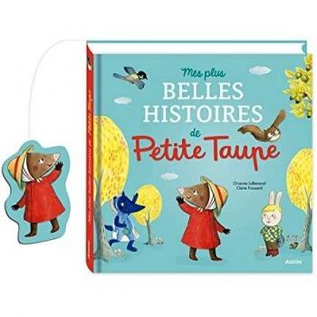 Mes plus belles histoires de petite taupe