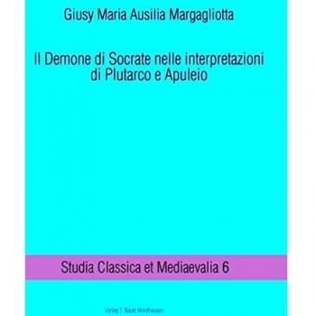 Il Demone di Socrate nelle interpretazioni di Plutarco e Apuleio