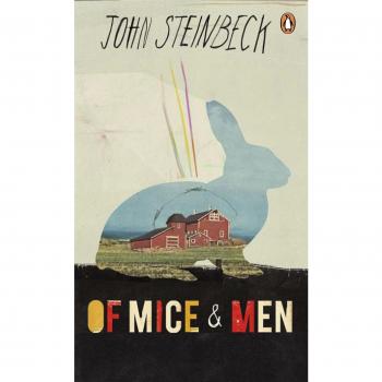 Of Mice and Men: John Steinbeck