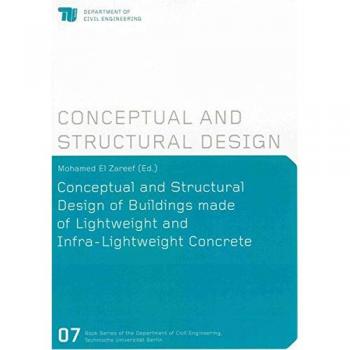 Conceptual and Structural Design of Buildings made of Lightweight and Infra-Lightweight Concrete