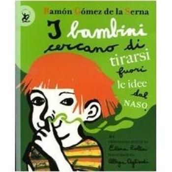 I bambini cercano di tirarsi fuori le idee dal naso. Ediz. illustrata