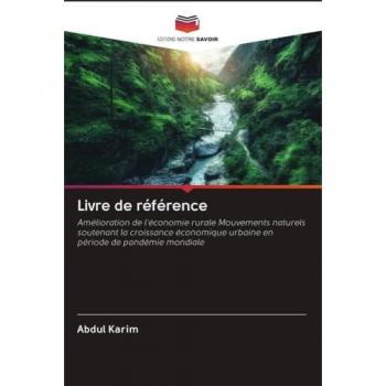 Livre de référence: Amélioration de l'économie rurale Mouvements naturels soutenant la croissance économique urbaine en période de pandémie mondiale