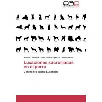 Luxaciones sacroilíacas en el perro: Canine Ilio-sacral Luxations