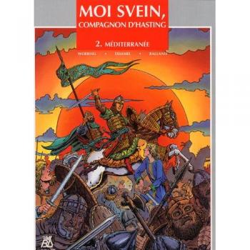 Moi Svein, Compagnon D'hasting 2