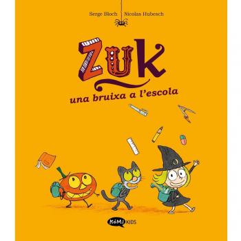 Zuk 1. Una bruixa a l'escola