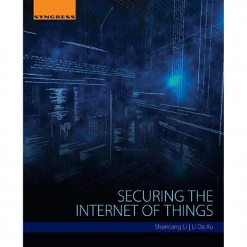 Securing the Internet of Things