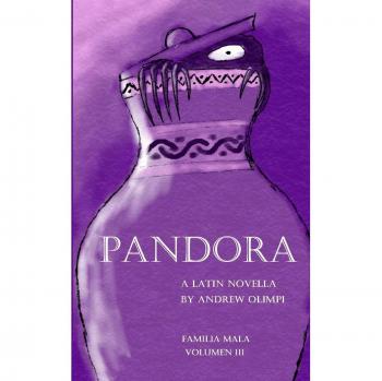 Pandora: Familia Mala Volumen III: A Latin Novella: A Latin Novella: (Familia Mala Vol. 3)