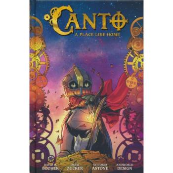 Canto Volume 5: A Place Like Home, Belletristik von David M. Booher, Vittorio Astone, DC Hopkins, Drew Zucker