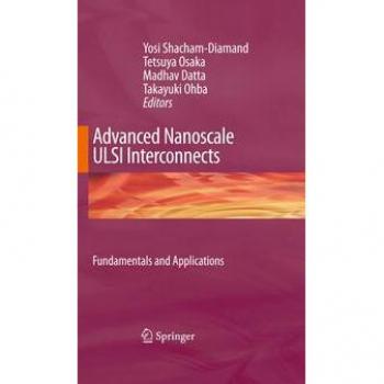 Vitalsource Technologies, Inc. Advanced Nanoscale Ulsi Interconnects:  Fundamentals And Applications