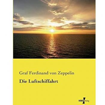 Die Luftschiffahrt