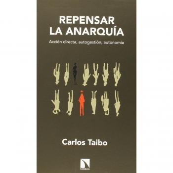 Repensar la anarquía. 25 aniversario.