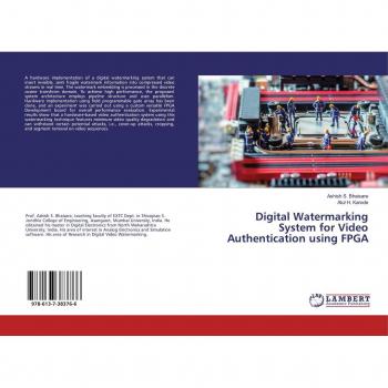 Digital Watermarking System for Video Authentication using FPGA