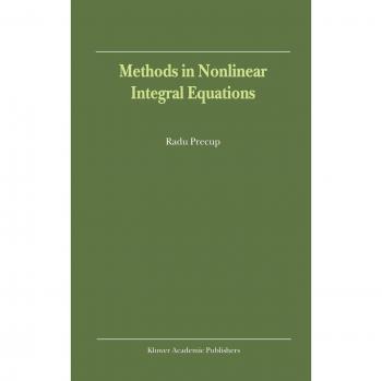 Methods in Nonlinear Integral Equations
