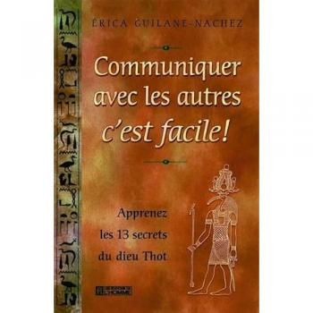 Communiquer avec les autres, c'est facile!