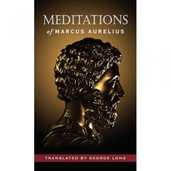 Meditations of Marcus Aurelius (Deluxe Hardcover Edition)