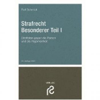 Strafrecht Besonderer Teil I: Straftaten gegen die Person und die Allgemeinheit