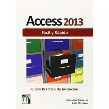 Access 2013 Fácil y rápido