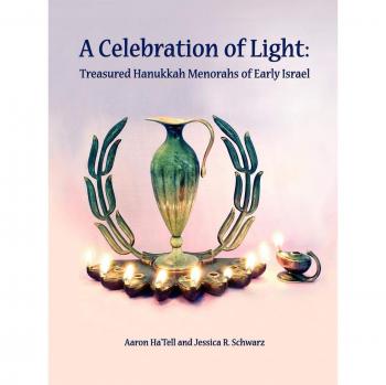 A Celebration of Light: Treasured Hanukkah Menorahs of Early Israel