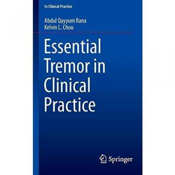 Essential Tremor in Clinical Practice