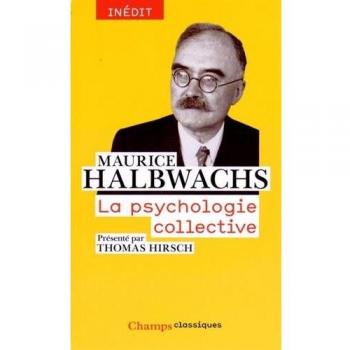 La Psychologie collective