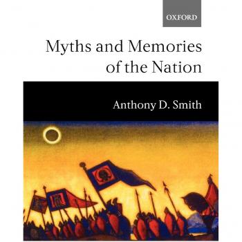 Myths And Memories Of The Nation