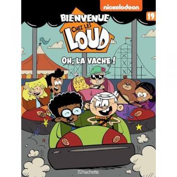Bienvenue chez les Loud. Vol. 19. Oh, la vache !