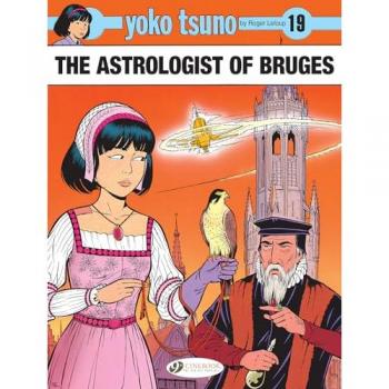 Roger Leloup Yoko Tsuno Vol. 19: The Astrologist of Bruges Paperback Book