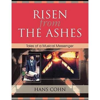 Risen from the Ashes: Tales of a Musical Messenger