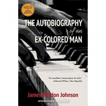 Johnson, James Weldon: The Autobiography of an Ex-Colored Man (Warbler Classics)