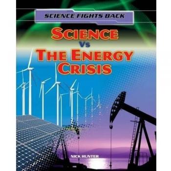 Science vs the Energy Crisis