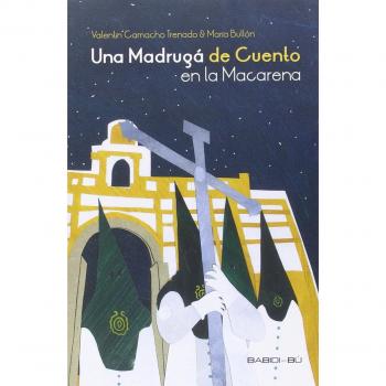 Una Madrugá de Cuento en la Macarena