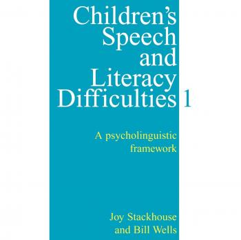 Children's Speech and Literacy Difficulties 1: A psycholinguistic framework