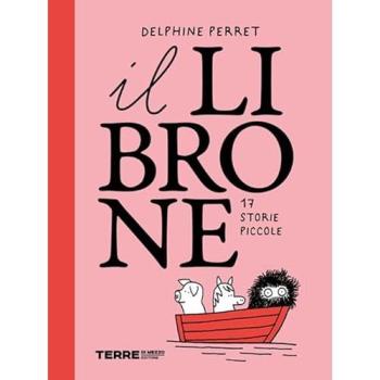 Il librone. 17 storie piccole. Ediz. illustrata