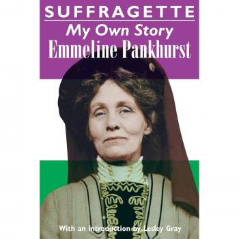Suffragette: My Own Story