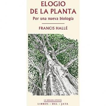 ELOGIO DE LA PLANTA