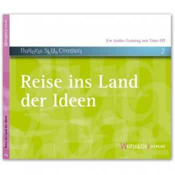 Reise ins Land der Ideen: Ein Audiotraining mit Timo Off
