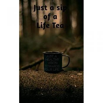just a sip of a life tea
