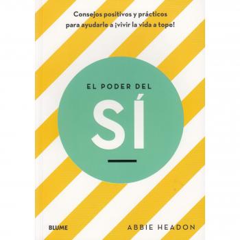 El poder del sí