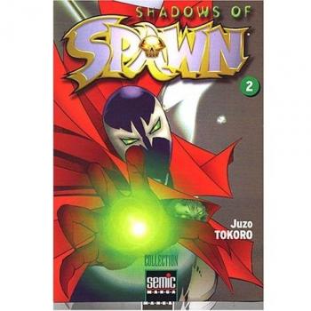 Shadows of Spawn, Tome 2 :