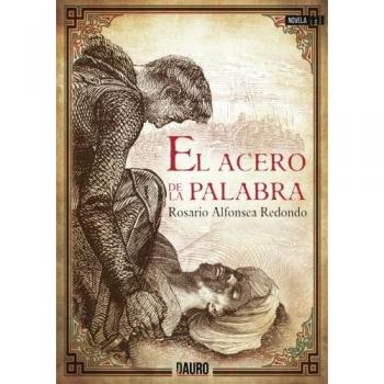 El acero de la palabra