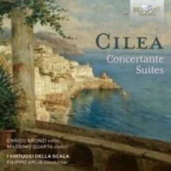 Cilea: The Concertante Collection
