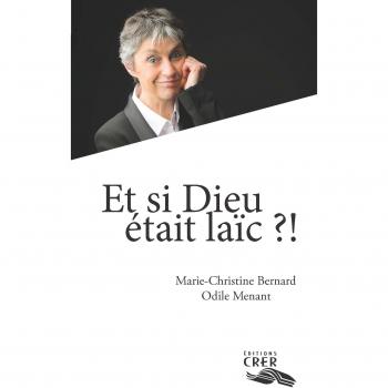 ET SI DIEU ÉTAIT LAÏC?!