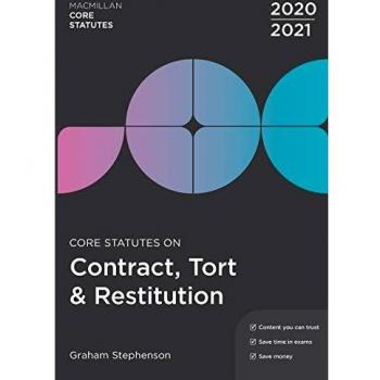 Core Statutes on Contract, Tort & Restitution 2020-21